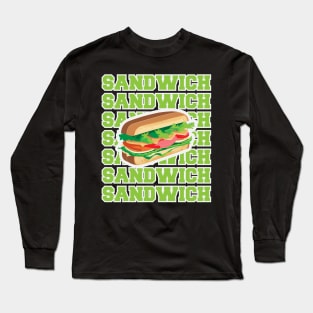Sandwich illustration with text Long Sleeve T-Shirt